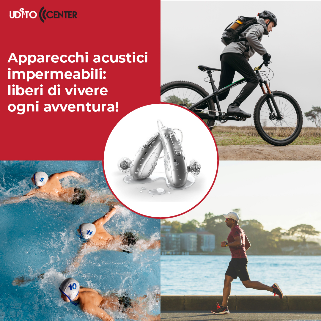 Apparecchi acustici impermeabili: finalmente liberi di vivere ogni avventura!