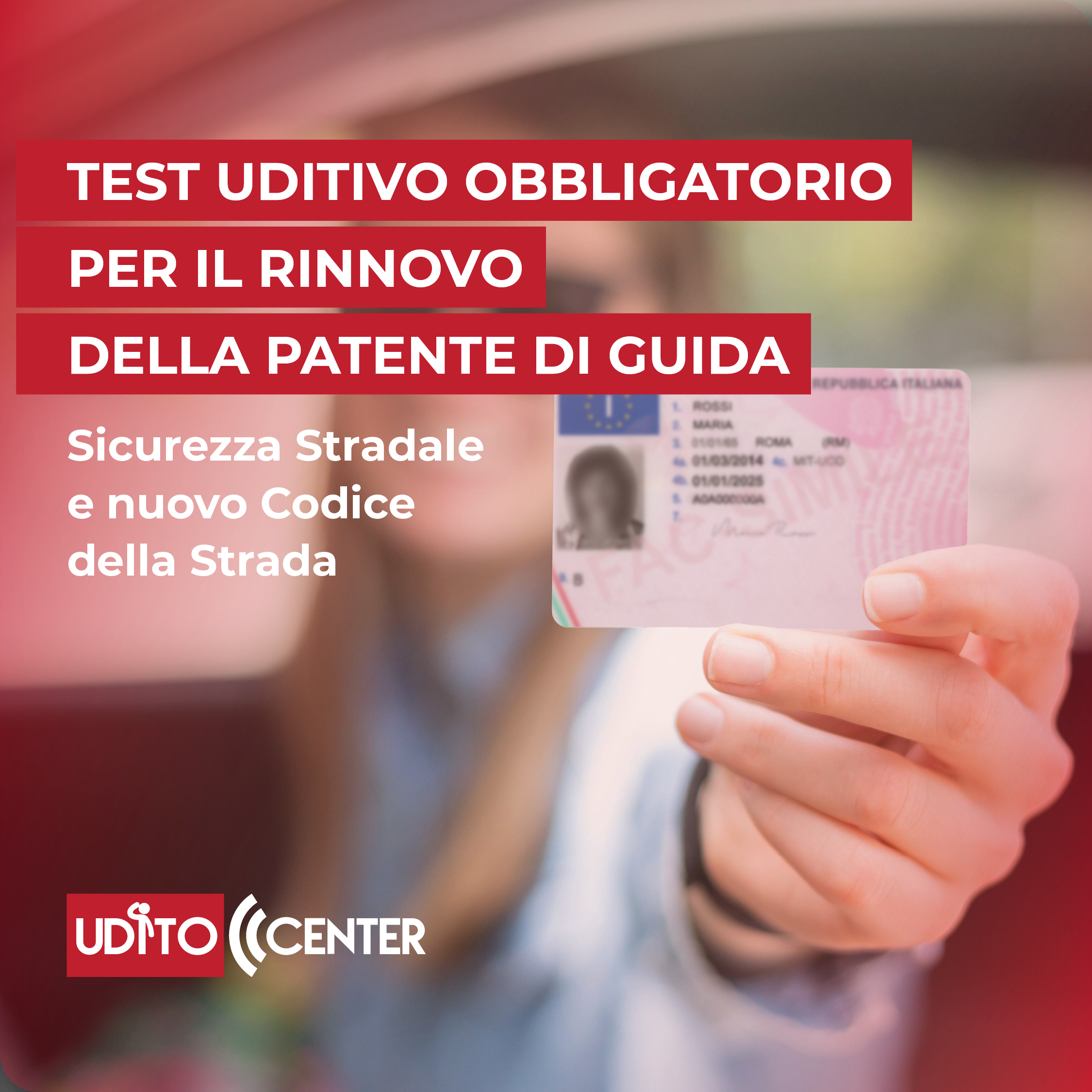 Test uditivo obbligatorio per il rinnovo della patente di guida